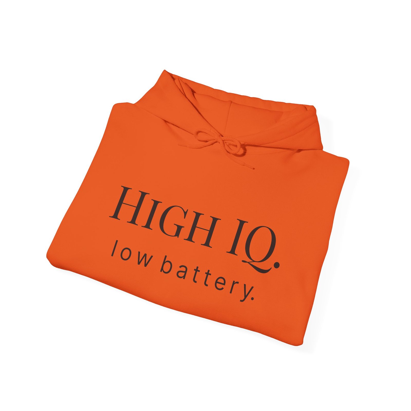 hoodie “high iq. low battery.” minimalist funny quote pullover hoodie “high iq. low battery.” minimalist funny quote pullover