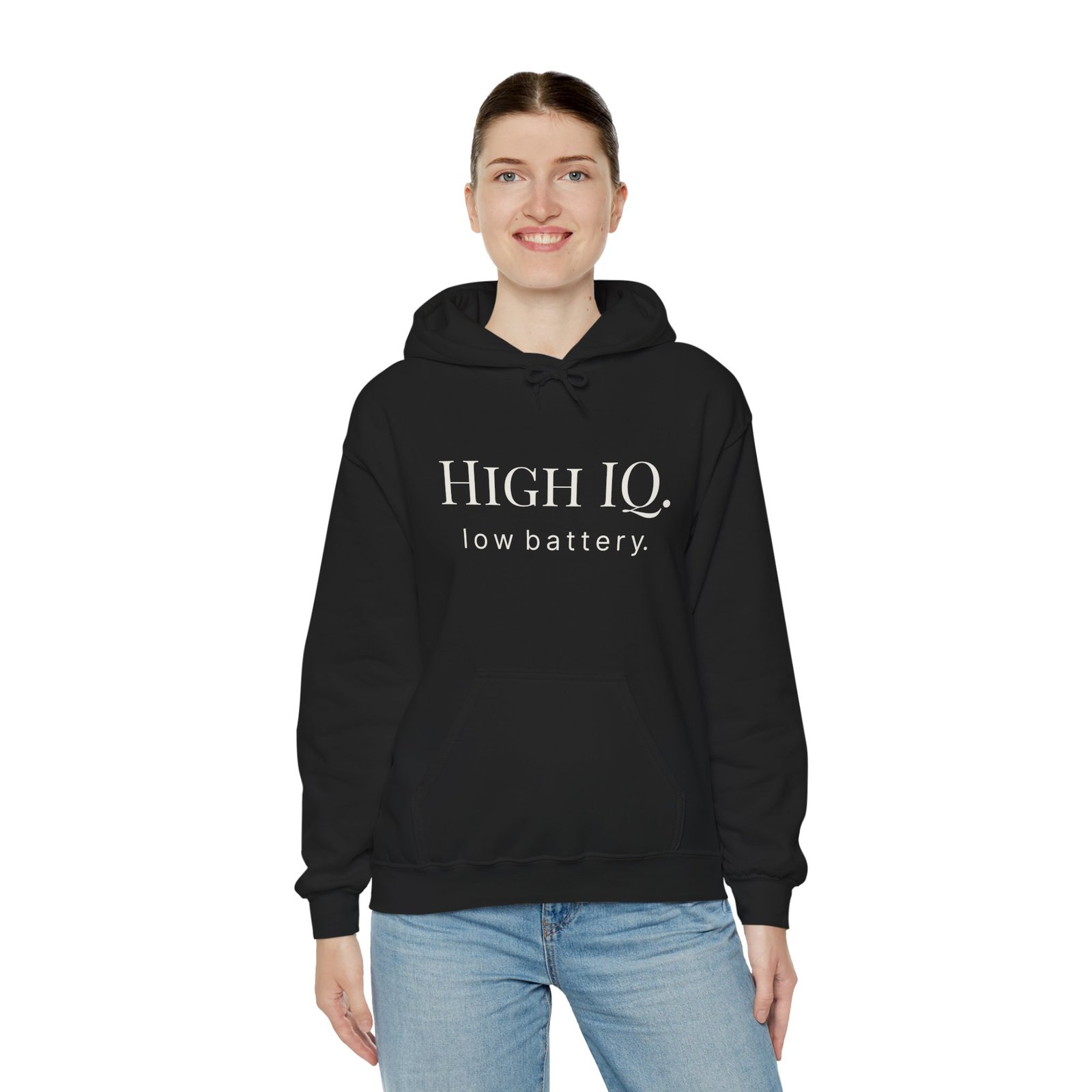high iq. low battery. hoodie high iq. low battery. hoodie