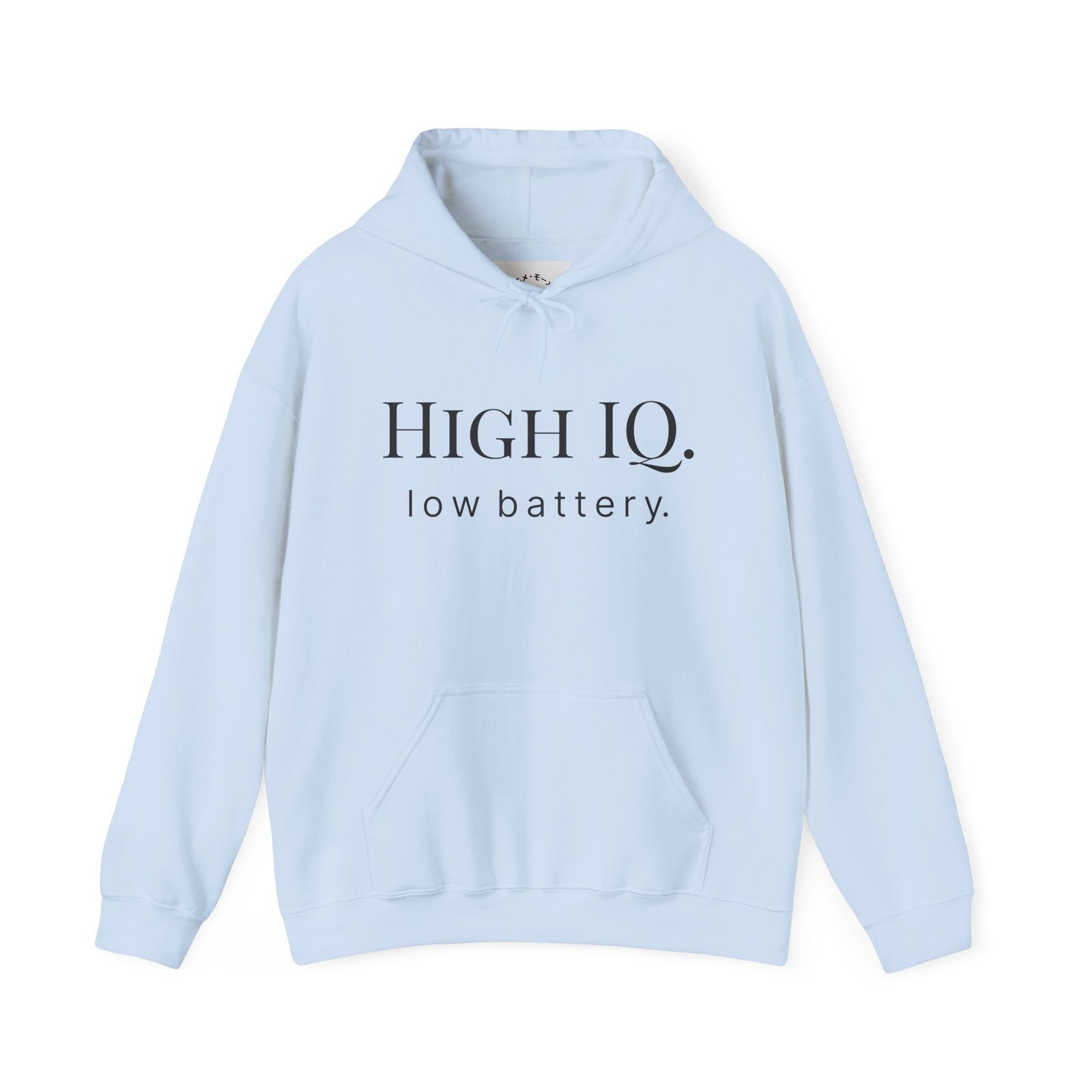 hoodie “high iq. low battery.” minimalist funny quote pullover hoodie “high iq. low battery.” minimalist funny quote pullover