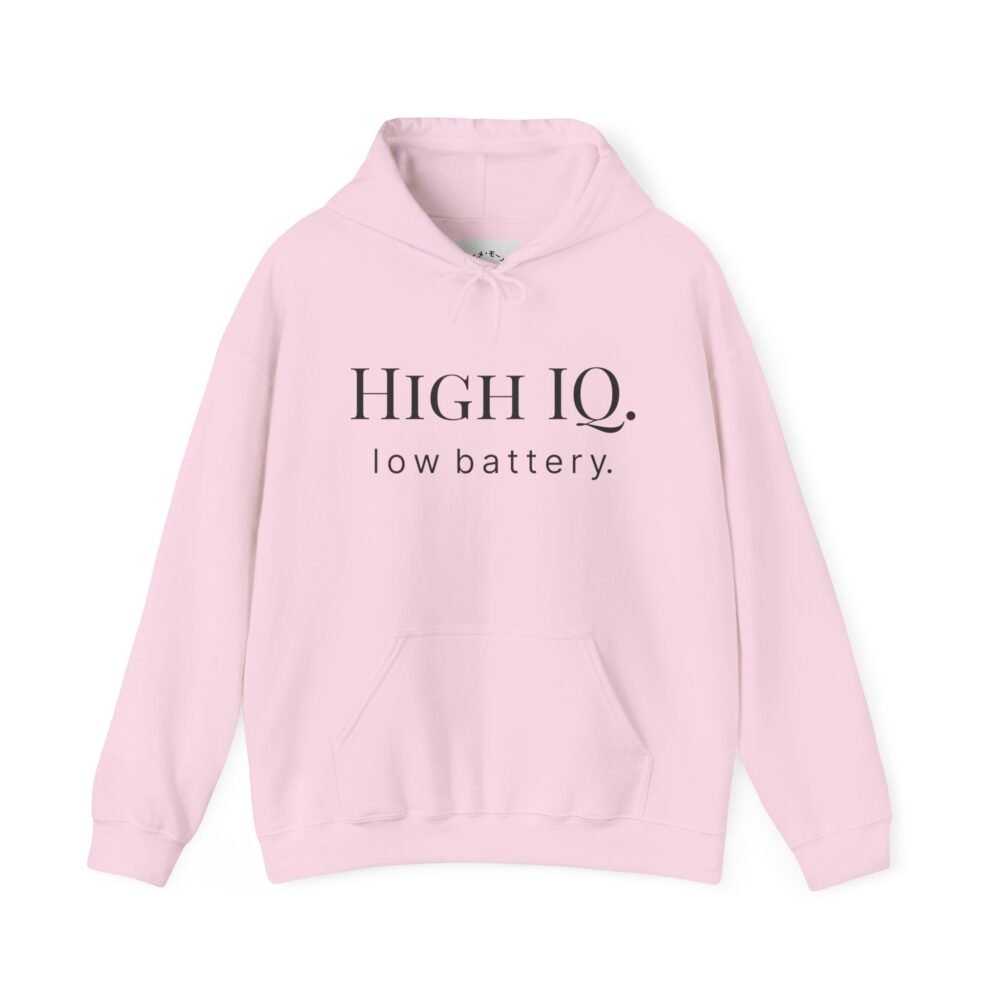 Home hoodie “high iq. low battery.” minimalist funny quote pullover